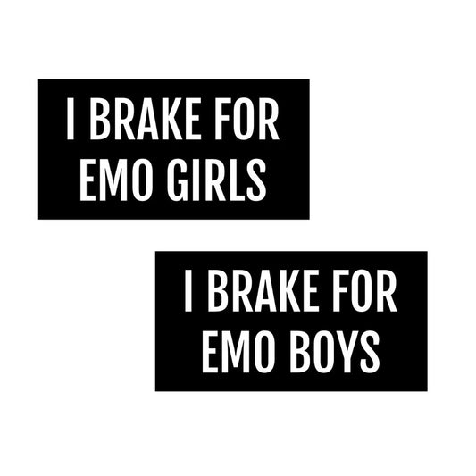 I Brake For Emo Girls/Boys Sticker